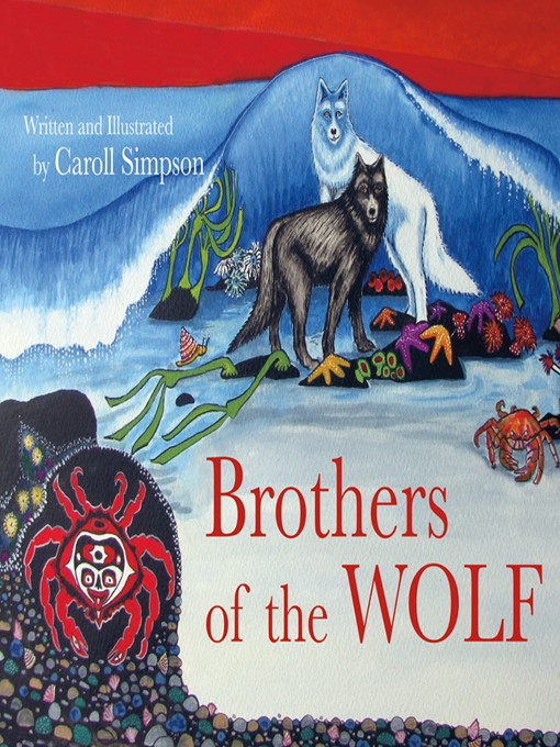 Caroll Simpson 的 Brothers of the Wolf 內容詳情 - 可供借閱